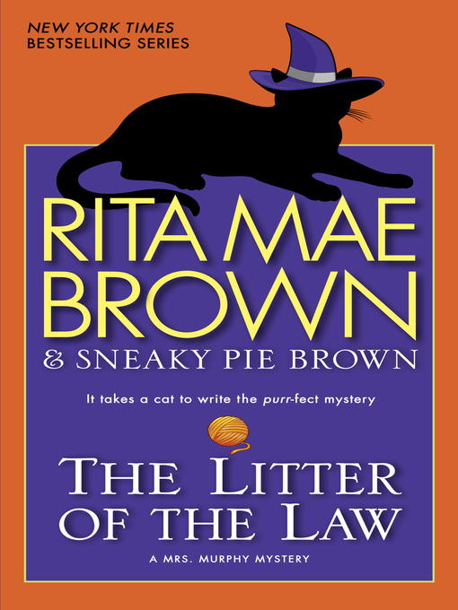 Title details for The Litter of the Law by Rita Mae Brown - Available